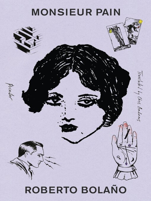 Title details for Monsieur Pain by Roberto Bolaño - Available